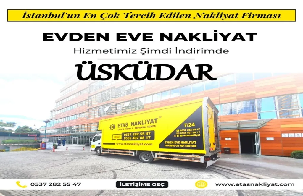 Üsküdar Evden Eve Nakliyat